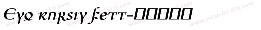 Evo kursiv fett字体转换
